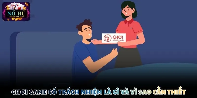 Chơi game có trách nhiệm là gì và vì sao cần thiết