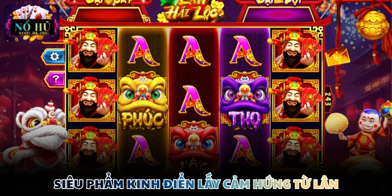 Siêu phẩm kinh điển lấy cảm hứng từ Lân