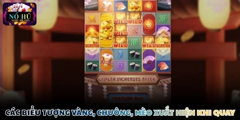 Các biểu tượng vàng, chuông, mèo xuất hiện khi quay hũ